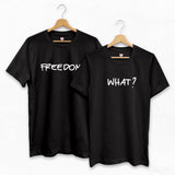 Freedom?- Set of 2 Tees Near